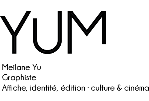 YUM — Meilane Yu, graphiste